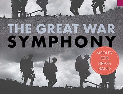 The Great War Symphony Medley (for Brass Band)