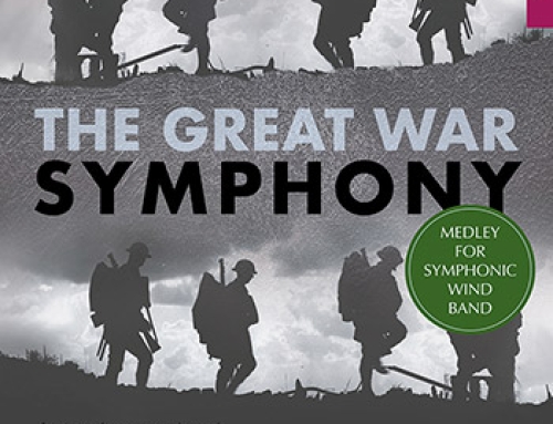 The Great War Symphony Medley (for Wind Band)